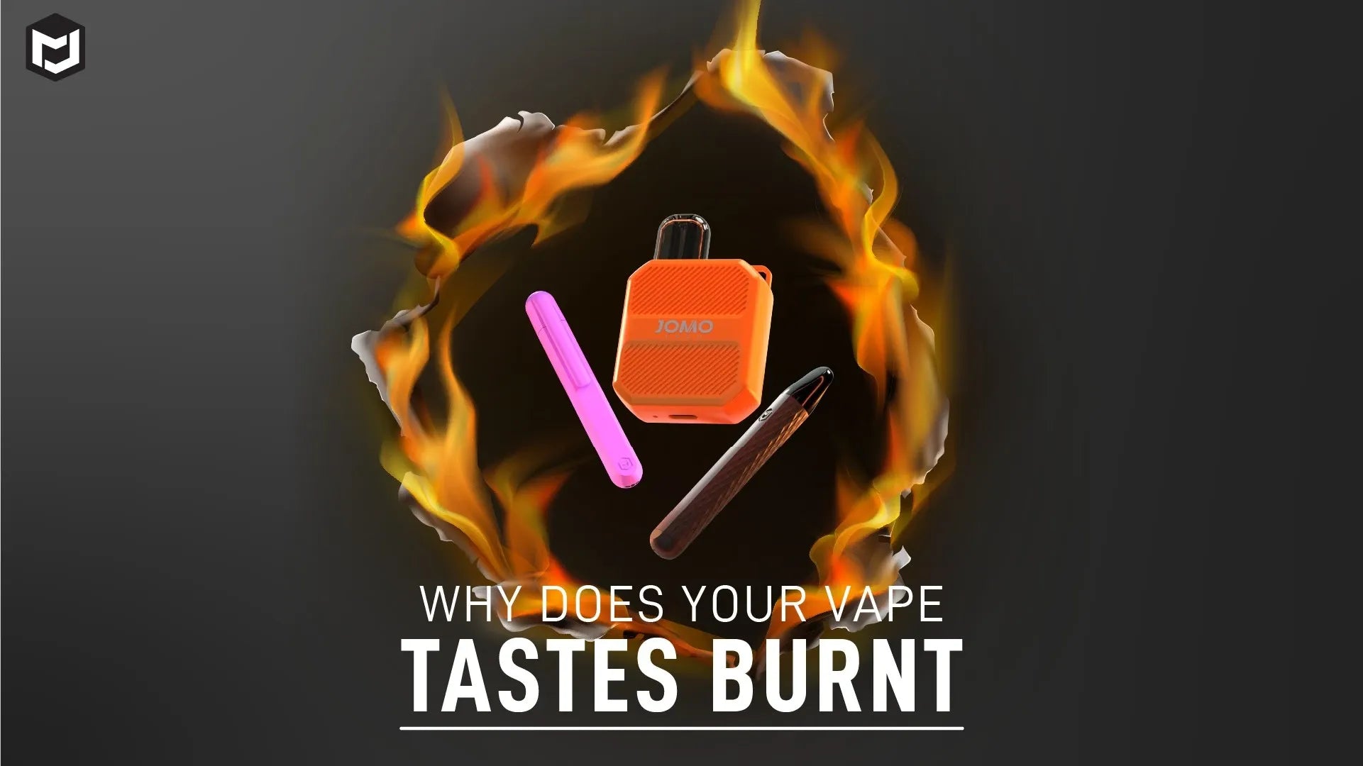 Why Does Your Vape Taste Burnt? Causes and Solutions – Jomotech