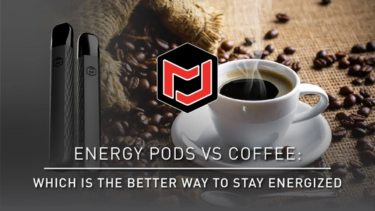 Energy Pods vs. Coffee – Which is the Better Way to Stay Energized?