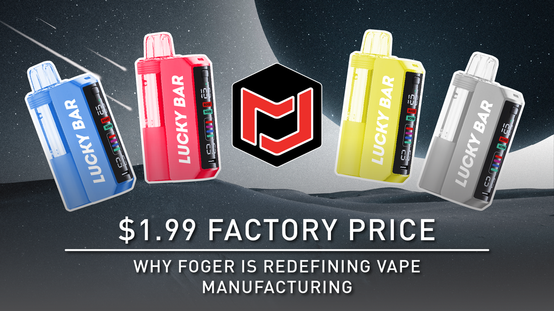 $1.99 Factory Price: Why FOGER Is Redefining Vape Manufacturing Jomotech $1.99 Factory Price: Why FOGER Is Redefining Vape Manufacturing Jomotech