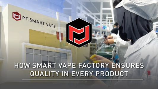 How Smart Vape Factory Ensures Quality in Every Product
