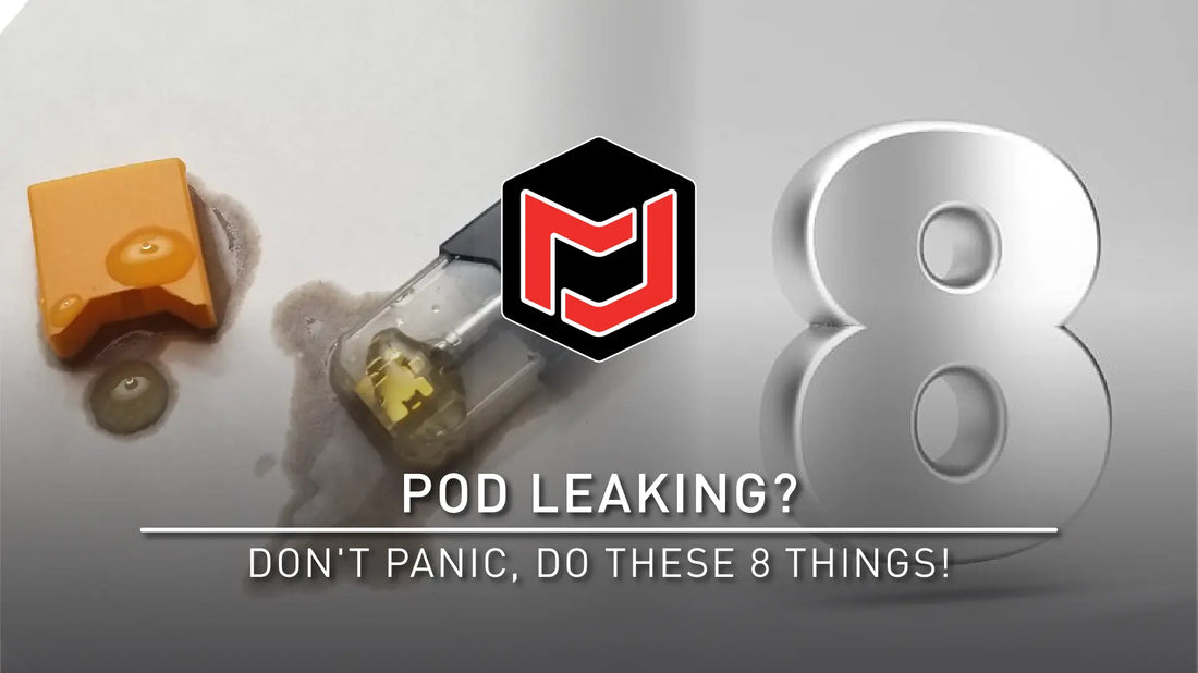 Pod Leaking? Don't panic, do these 8 things! Jomotech Pod Leaking? Don't panic, do these 8 things! Jomotech